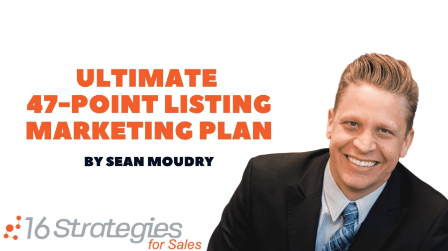 Sean’s 47-Point Ultimate Real Estate Listing Marketing Plan (PDF Checklist)