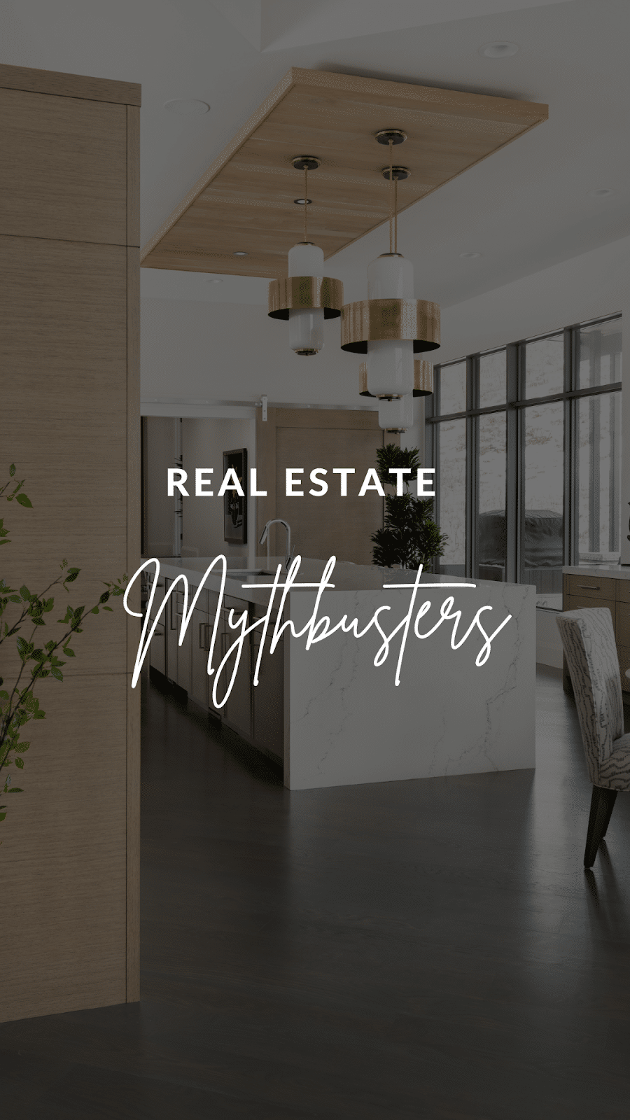 Real Estate Mythbusters