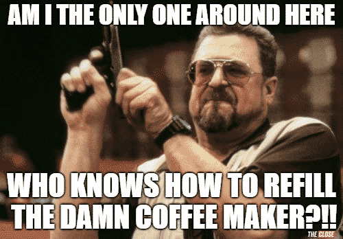 Time to make the coffee meme